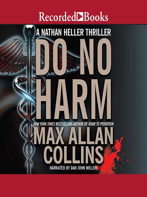 Title details for Do No Harm by Max Allan Collins - Available